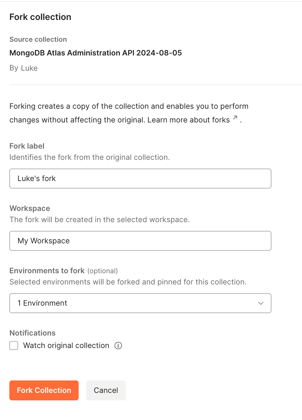 Screenshot of menu for creating a fork of the Postman Collection. The MongoDB Atlas Administration API Environment has been selected to also fork.