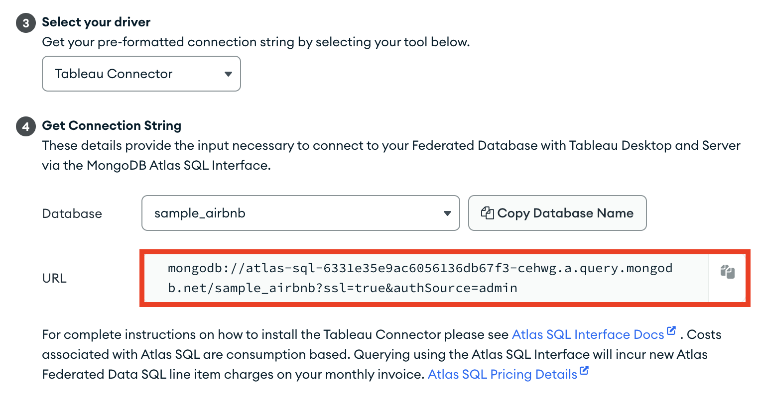 Red highlight around a text field which indicates the input necessary to connect to Tableau via the Atlas SQL Interface.